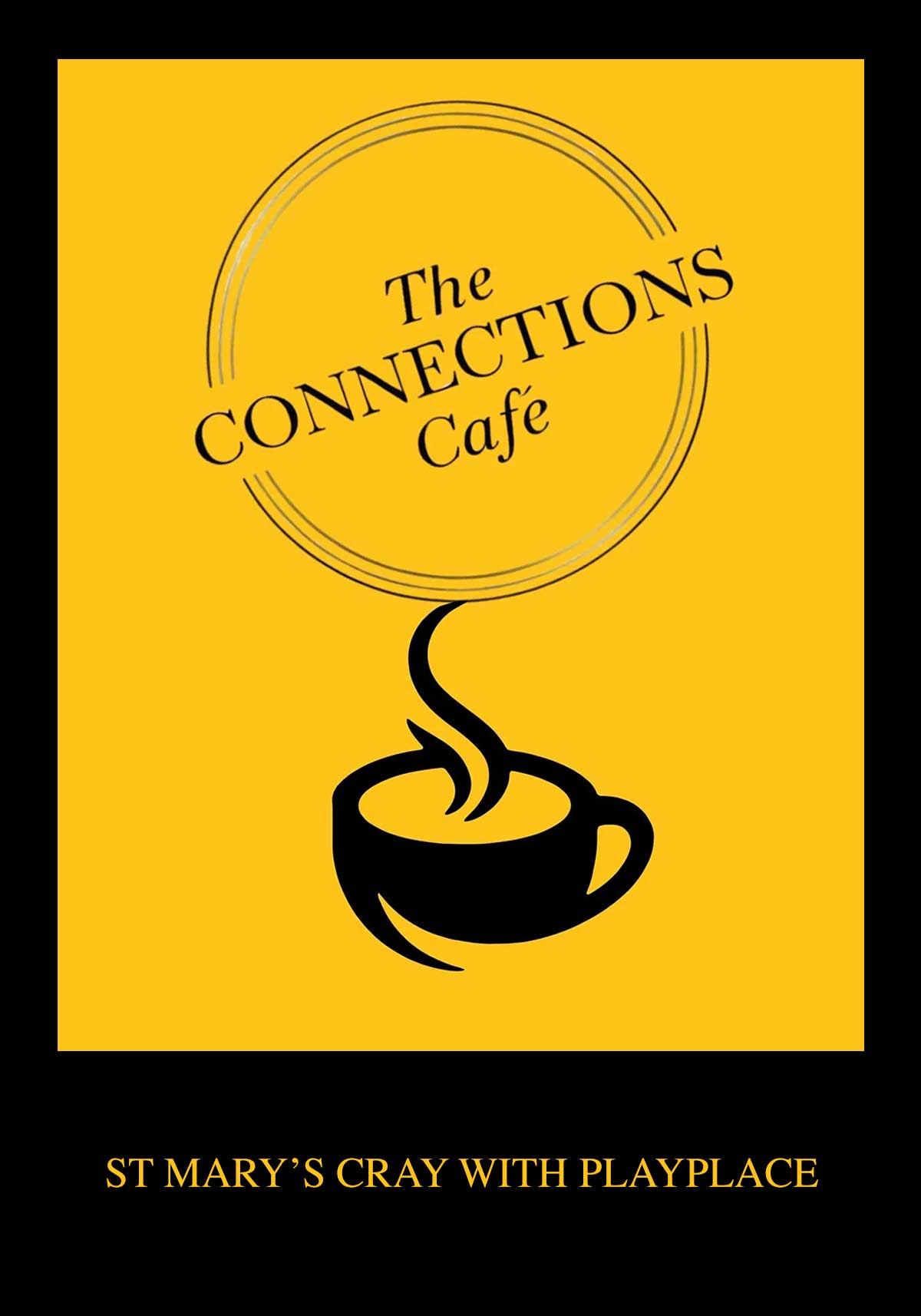 Connections Cafe – 26 June, St Mary’s Cray with Play Place